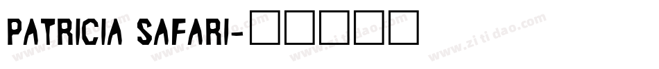 Patricia Safari字体转换